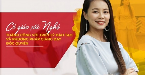[BaoNgheAn.vn] Cô giáo xứ Nghệ thành công với triết lý đào tạo và phương pháp giảng dạy độc quyền