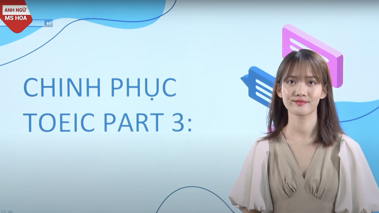 Chiến thuật ghi điểm bài TOEIC Part 3