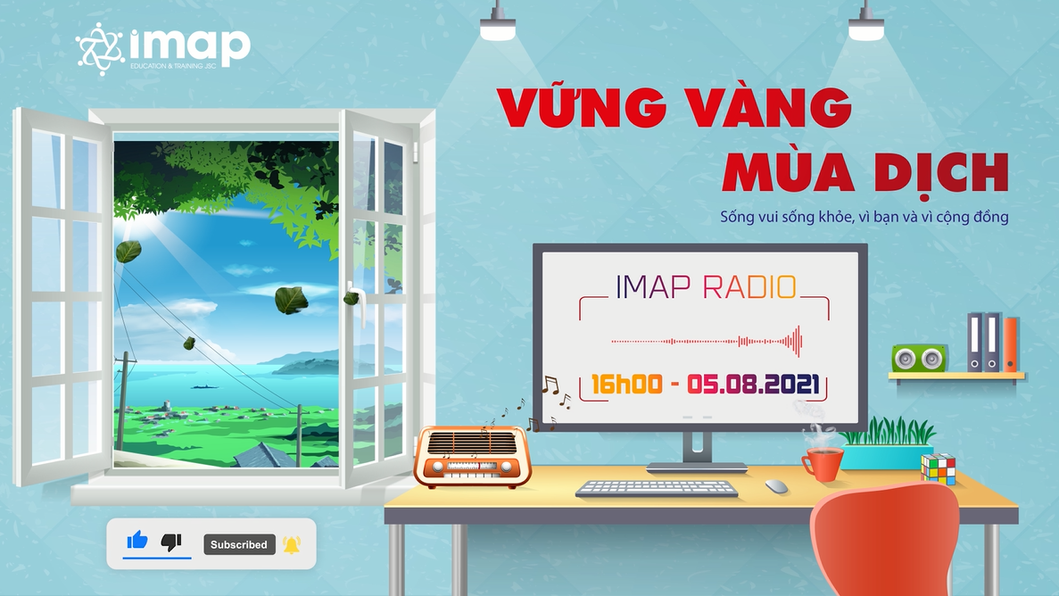 IMAP Radio số 7: Vững vàng mùa dịch